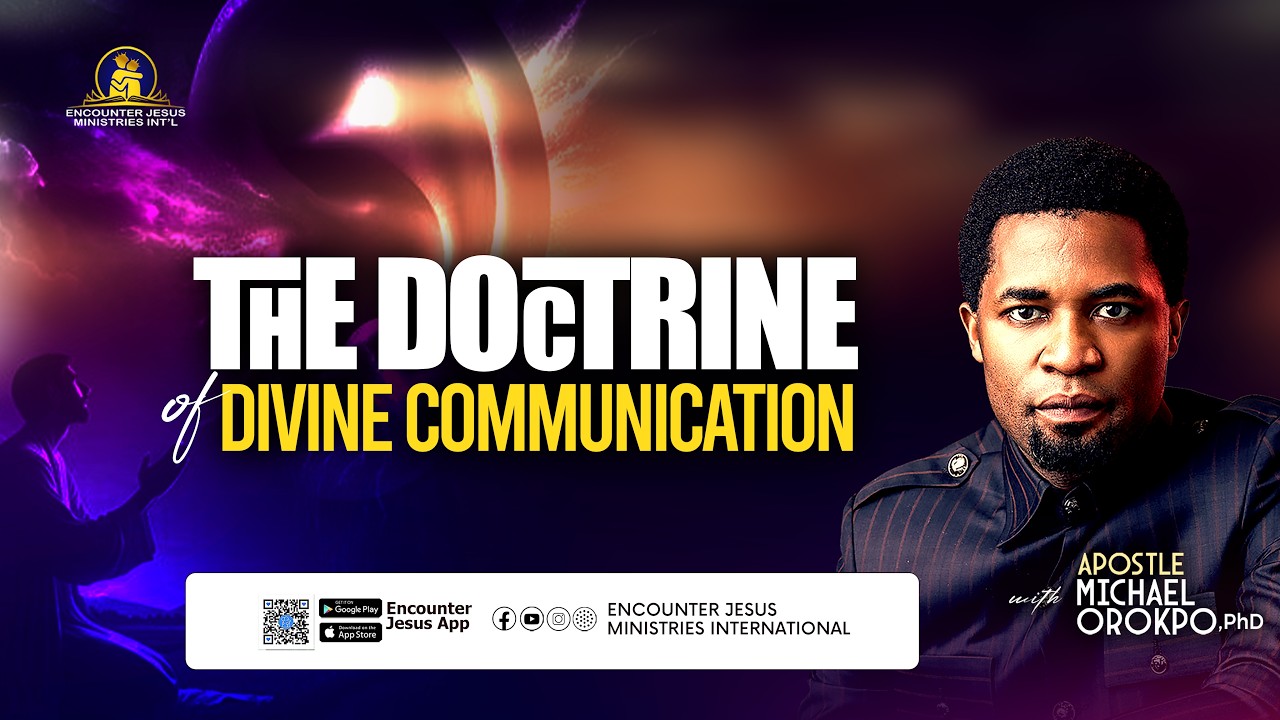 Apostle Michael Orokpo Preaching - The Doctrine of Divine Communication